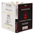 The Optimist's/The Pessimist's Handbook: A Companion to Hope/A Companion to Despair