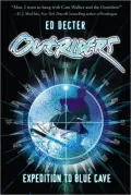 Expedition to Blue Cave (Outriders Series #1)