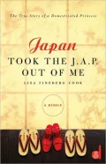 Japan Took the J.A.P. Out of Me