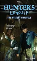 The Mystery Unravels (Hunter's League Series #2)