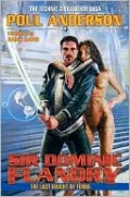 Sir Dominic Flandry: The Last Knight of Terra (Technic Civilization Series)