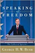 Speaking of Freedom: The Collected Speeches