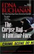 The Corpse Had a Familiar Face: Covering Miami, America’s Hottest Beat