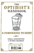 The Optimist's Handbook: A Companion to Hope / The Pessimist's Handbook: A Companion to Despair