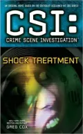 CSI: Crime Scene Investigation: Shock Treatment