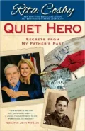 Quiet Hero: Secrets from My Father's Past