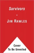 Survivors: A Novel of the Coming Collapse