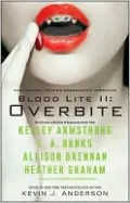 Blood Lite II: Overbite, Vol. 2