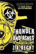 Thunder and Ashes: The Morningstar Strain