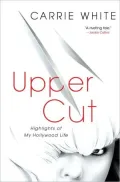 Upper Cut: Highlights of My Hollywood Life