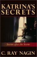 Katrina's Secrets: Storms after the Storm