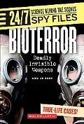 Bioterror: Deadly Invisible Weapons (24/7: Science Behind the Scenes: Spy Files)