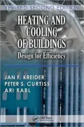 Heating and Cooling of Buildings: Design for Efficiency, Revised Second Edition