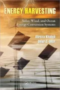 Energy Harvesting: Solar, Wind, and Ocean Energy Conversion Systems