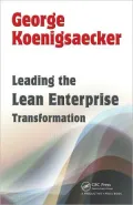 Leading the Lean Enterprise Transformation