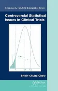 Controversial Issues in Clinical Trials