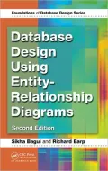 Database Design Using Entity-Relationship Diagrams, Second Edition