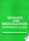 Deviance and Medicalization