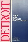 Detroit: Race and Uneven Development