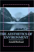 The Aesthetics of Environment