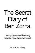 The Secret Diary of Ben Zoma: hearsay heresy/and the empty space/of an earthenware vessel