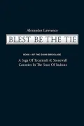 The Goins Bricolage: A Saga of Tecumseh & Stonewall Counties in the State of Indiana