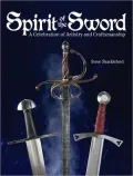 Spirit of the Sword: A Celebration of Artistry and Craftsmanship