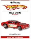 Warman's Hot Wheels Field Guide: Values and Identification