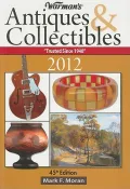 Warman’s Antiques & Collectibles 2012