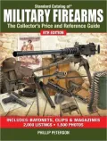 Standard Catalog of Military Firearms: The Collector's Price and Reference Guide