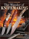 The Wonder of Knifemaking
