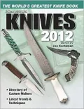 Knives 2012: The World's Greatest Knife Book