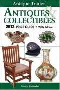 Antique Trader Antiques & Collectibles 2012 Price Guide