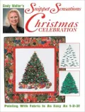Cindy Walter's Snippet Sensations Christmas Celebrations