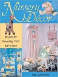 Nursery Decor: Projects for Decorating Your Baby's Room