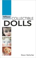 Warman's Companion Collectible Dolls (PagePerfect NOOK Book)