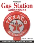 Warman's Gas Station Collectibles: Identification and Price Guide (PagePerfect NOOK Book)