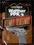 Gun Digest Walther PPK-S Assembly/Disassembly Instructions