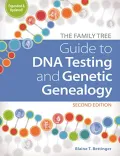 Book cover of The Family Tree Guide to DNA Testing and Genetic Genealogy