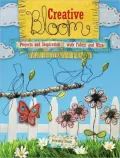Creative Bloom: Projects and Inspiration with Fabric and Wire