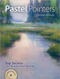 Pastel Pointers: Top 100 Secrets for Beautiful Paintings