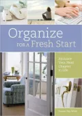 Organize for a Fresh Start: Embrace Your Next Chapter in Life