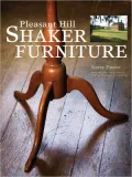 Shaker Furniture: The Complete Updated & Improved Classic