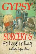 Gypsy Sorcery And Fortune Telling