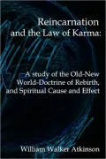 Reincarnation and the Law of Karma