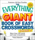 The Everything Giant Book of Easy Crosswords: More than 300 quick and easy crosswords