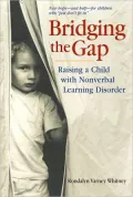 Bridging the Gap: Raising a Child with Nonverbal Learning Disorder