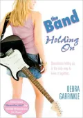 Holding On (The Band Series)