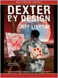 Dexter by Design (Dexter Series #4)