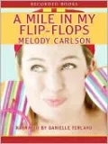 A Mile in My Flip-Flops